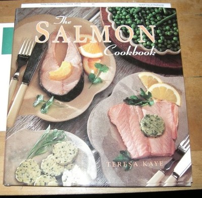 The Salmon Cookbook - VERY GOOD