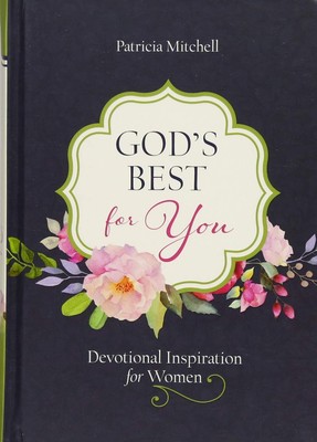 God's Best for You: Devotional Inspiration for Women