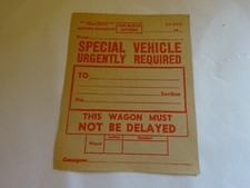 AN ORIGINAL BRITISH RAILWAYS WAGON LABEL - SPECIAL VEHICLE URGENTLY REQ  - TRAIN