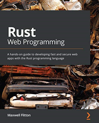 Rust Web Programming: A hands-on guide to developing fa - Paperback / softback N