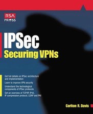 Ipsec Securing VPNs by Carlton Davis: Used