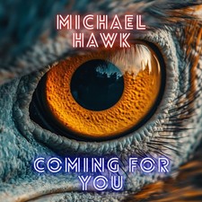 Michael Hawk - Coming For You Instrumental Dance Single Music Track On 16GB USB