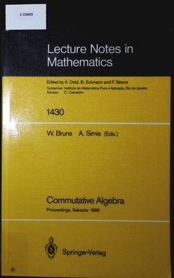 Commutative Algebra. Proceedings of a Workshop held in Salvador Brazil Aug. 8-17