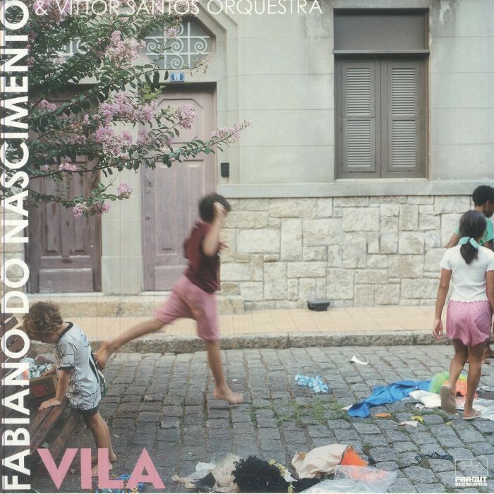 DO NASCIMENTO, Fabiano/VITTOR SANTOS ORCHESTRA - Vila - Vinyl (LP)