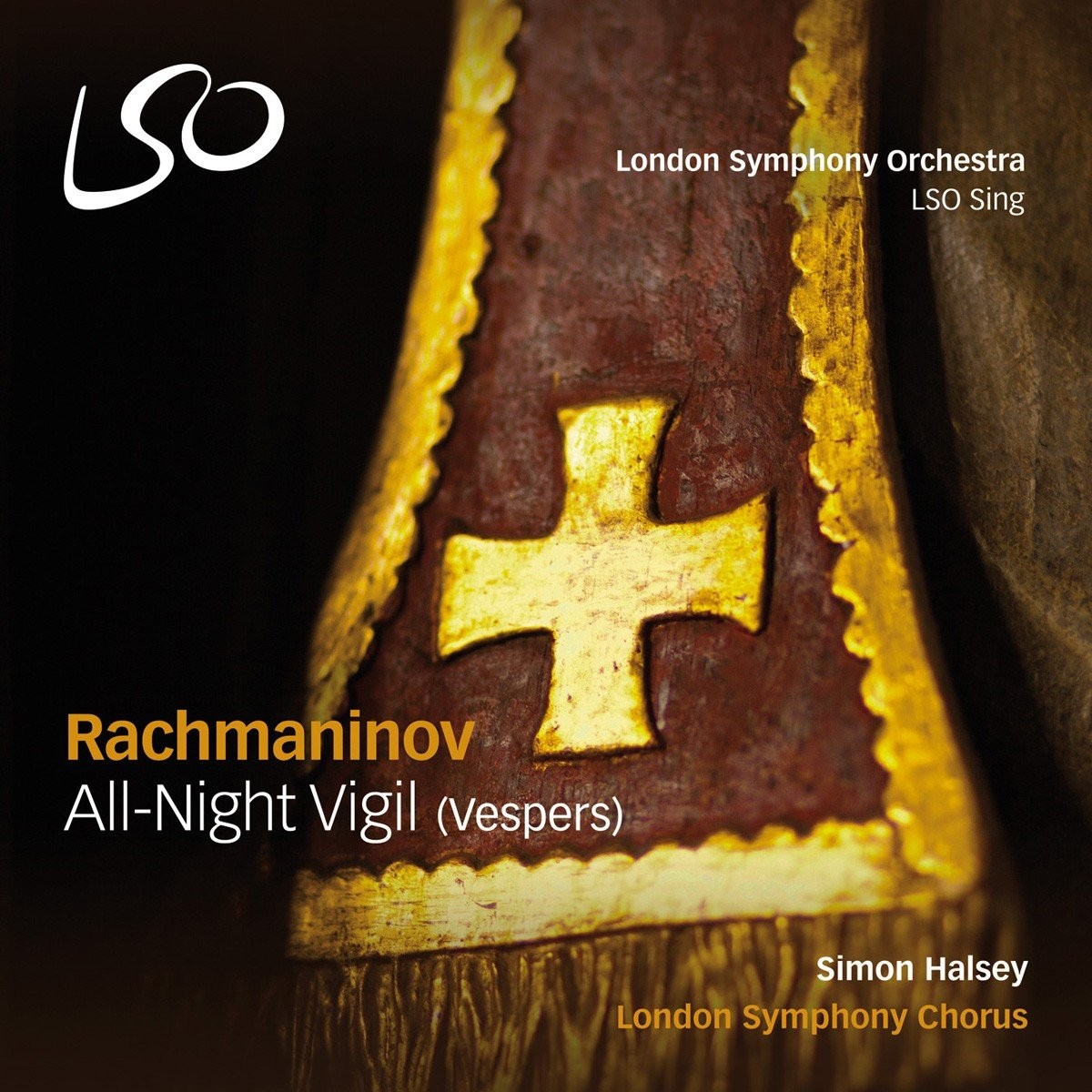LSO0781 Rachmaninov, S. Rachmaninov: All-Night Vigil (Vespers) CD LSO0781 NEW