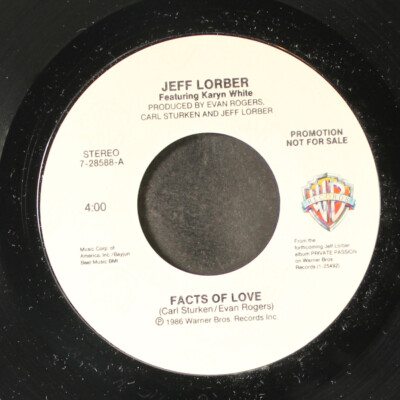 JEFF LORBER FEAT. KARYN WHITE: facts of love / same WB 7'' Single 45 RPM