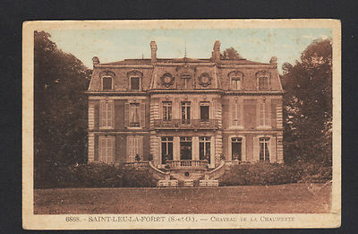SAINT-LEU-la-FORET (95) CHATEAU de la CHAUMETTE in 1952