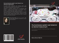 Humanizacja Opieki Nad Dzie¿Mi W Stanie Krytycznym Elena Dorta MartíN