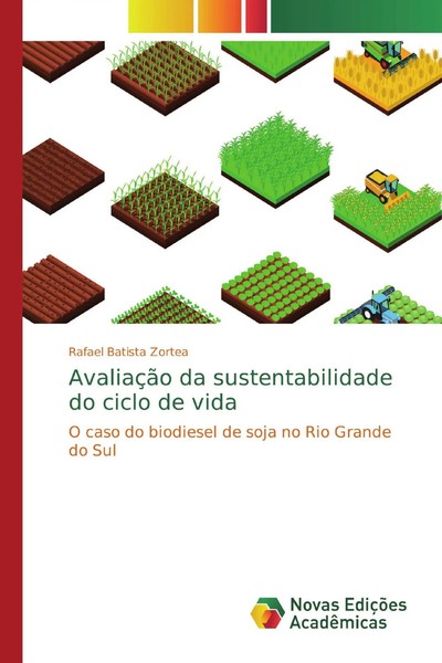 Rafael Batista Zortea | AvaliaçãO Da Sustentabilidade Do Ciclo De Vida | Buch-image