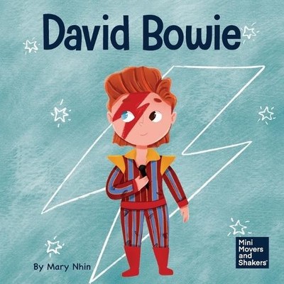 Mary Nhin David Bowie (Taschenbuch) Mini Movers and Shakers