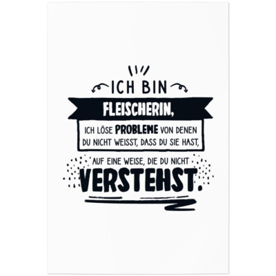 Ich bin Fleischerin, löse Probleme, von denen du nicht weißt dass du 11001002981