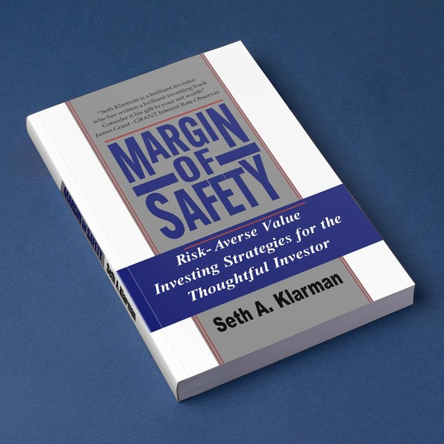 Margin of Safety : Risk Averse Value Investing Strategies for the ...