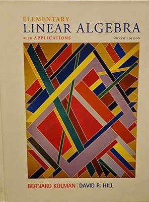 Elementary Linear Algebra with - Hardcover, by Kolman Bernard; Hill - Very Good