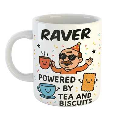Happy RAVER Geschenk Tasse | Humorvoll POWERED BY TEA & BISCUITS Design - Neu eingetroffen