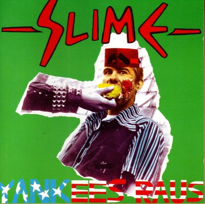 SLIME - YANKEES RAUS CD (1982) AGGRESSIVE ROCKPRODUKTIONEN / HAMBURG KULT-PUNK