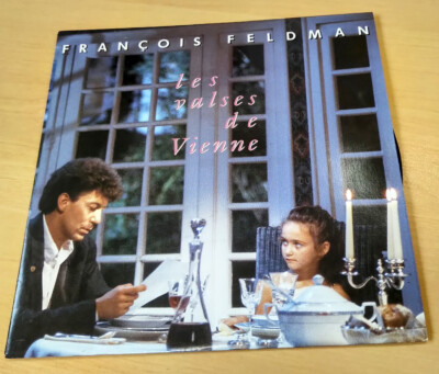 François Feldman : les valses de Vienne (45 tours)