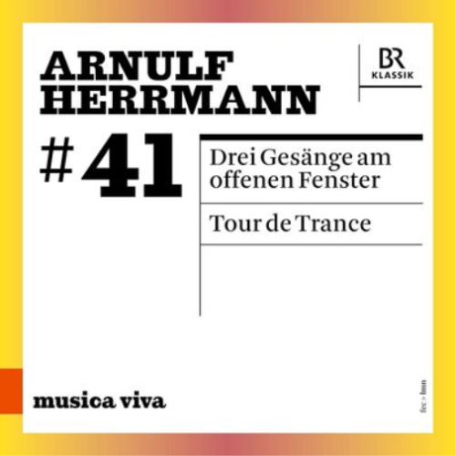 Arnulf Herrmann Arnulf Herrmann: Drei Gesänge Am Offenen Fenster: #41 (CD) Album - Bild 1 von 2