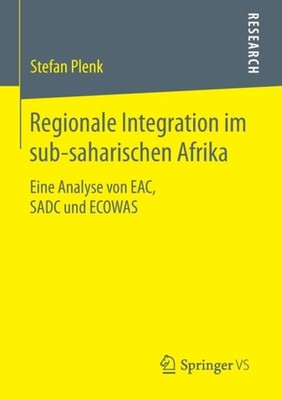 Plenk - Regionale Integration im sub-saharischen Afrika   Eine Analyse - X555z
