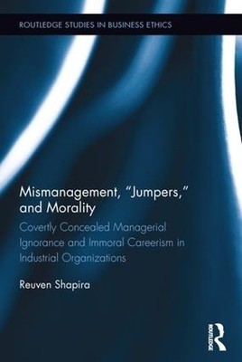 Mismanagement, Jumpers, and Morality - 9781138636378