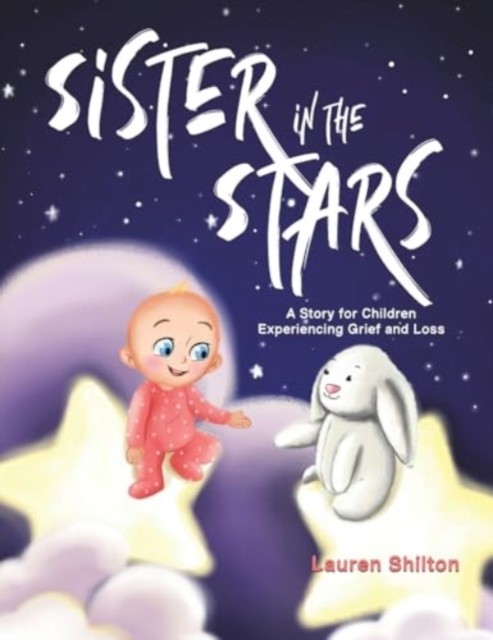 Sister in the Stars by Lauren Shilton (Paperback Book)