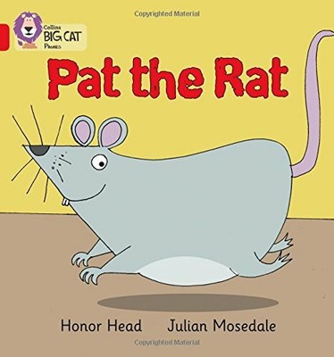 PAT THE RAT: Band 02A/Red A (Collins Big Cat Phonics) by Collins Big ...