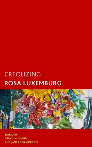 Thumbnail - Jane Anna Gordon Creolizing Rosa Luxemburg (gebundene Ausgabe)