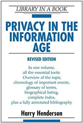 Privacy in the Information Age Hardcover Harry Henderson