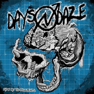 Show Me the Blueprints. by Days N Daze