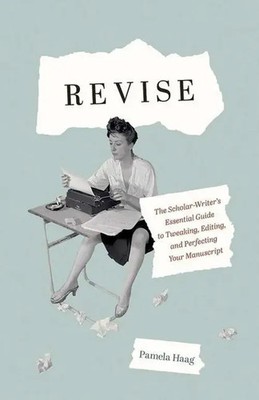 Revise | Pamela Haag | Englisch | Buch | Gebunden | 2021 | Yale University Press