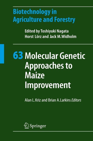 Molecular Genetic Approaches To Maize Improvement Brian A. Larkins-image
