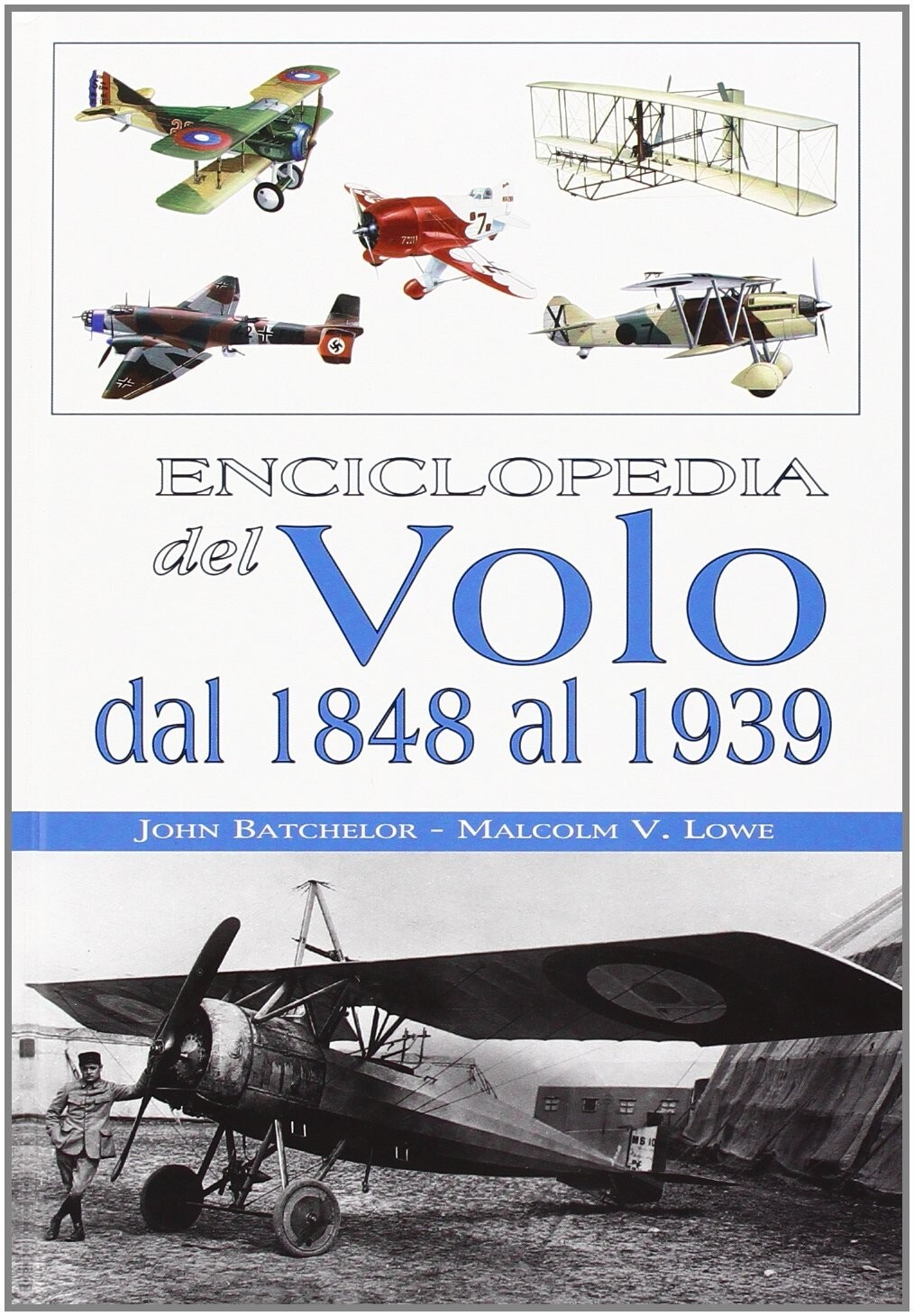ENCICLOPEDIA DEL VOLO DAL 1848 AL 1939 -