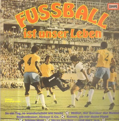 Fussball ist unser Leben Various NEAR MINT Europa Vinyl LP