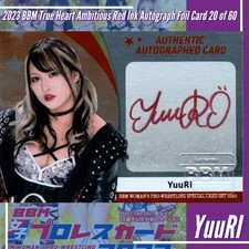 2023 BBM True Heart Ambitious Wrestling Autograph Foil Card 20/60 YuuRI Stardom