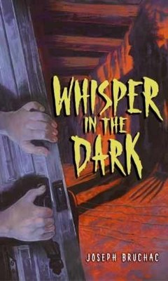 Whisper in the Dark - Hardcover, by Bruchac Joseph - Very Good b