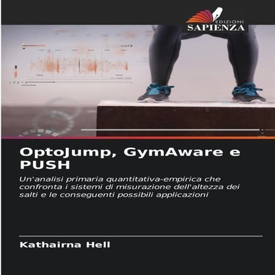 OptoJump GymAware e PUSH Kathairna Hell Paperback KS OmniScriptum