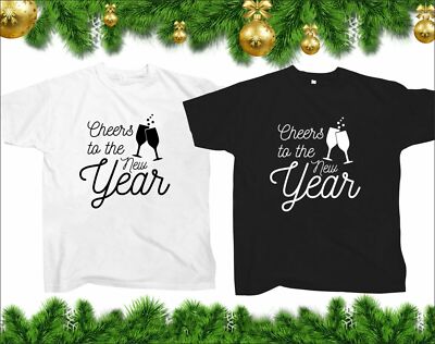 Cheers to the new year t-Shirts Silvester Party Feier Festlich Tee Shirt