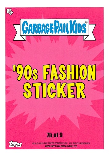 GARBAGE PAIL KIDS 2019 WE HATE THE '90s PICK-A-CARD BASE STICKERS GPK 1990s L@@K - Picture 109 of 441