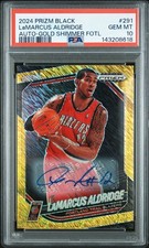 2024 Prizm Black Lamarcus Aldridge Gold Shimmer Auto /10 Psa 10 Gem Pop 1/1