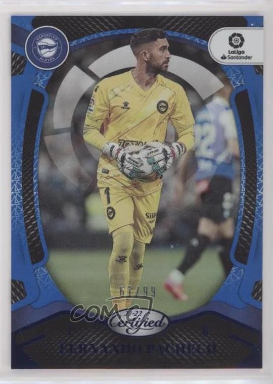 2021 Panini Chronicles Base La Liga Certified Blue /99 Fernando Pacheco #148 r7o