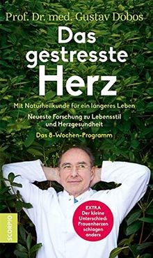 Das gestresste Herz: Was wir tun können, um unser e... | Buch | Zustand sehr gut