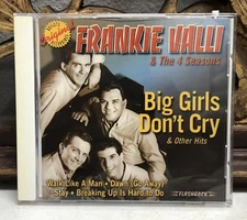 Big Girls Don't Cry & Other Hits by The Four Seasons (CD, 2003)