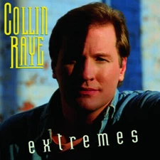 Extremes by Collin Raye (CD, 1994) *Brand New*