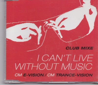 E-vision-I Cant Live Without Music cd maxi single