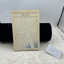 Christian Society and the Crusades, 1198-1229 Sources in Translation, Including