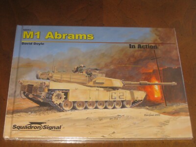 M1 ABRAMS In Action by David Doyle (2013, Hardcover) SQUADRON SIGNAL - NEW!!!