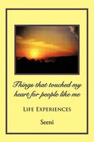 Seeni | Things That Touched My Heart For People Like Me | Taschenbuch | Englisch