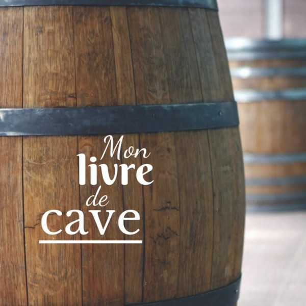 Mon Livre De Cave: RéPertoire De Votre Cave à Vin - 106 Pages Format-image