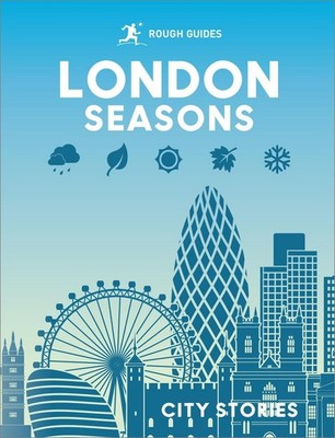 Rough Guides London Seasons Beth Williams