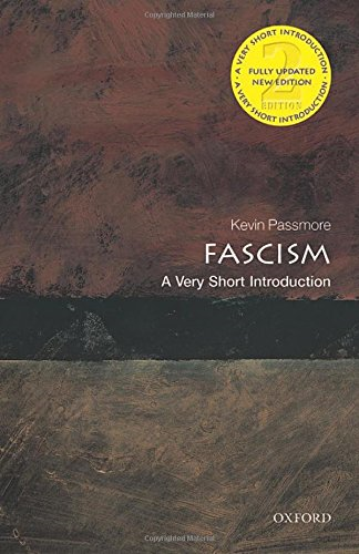Fascism: A Very Short Introduction 2/e - Passmore, Kevin