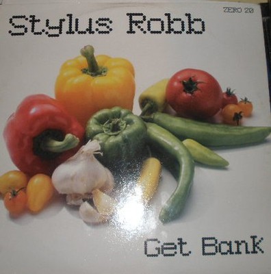 Stylus Robb - Get Bank - Used Vinyl Record 12 - F6999z